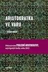 Aristokratka ve varu by Evžen Boček