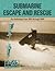 Submarine Escape and Rescue by Edward Monroe-Jones