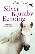 Silver Brumby Echoing