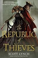 The Republic of Thieves (Gentleman Bastard, #3)