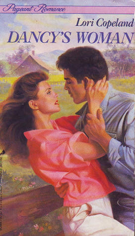 Dancy's Woman (Mass Market Paperback)