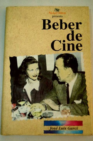 Beber de cine (Unknown Binding)