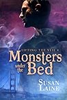 Monsters Under the Bed by Susan Laine