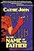 In the Name of the Father: An Original Sin City Novel (#2)