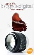 Guia de Fotografía Digital (Paperback)