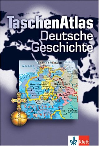 Taschenatlas. Deutsche Geschichte (Paperback)