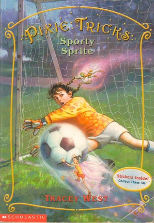 The Sporty Sprite (Pixie Tricks, #6)