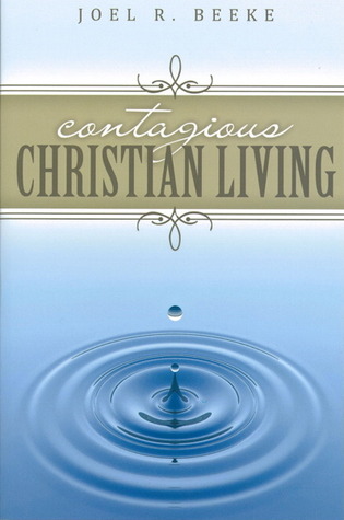 Contagious Christian Living: With Study Guide