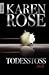 Todesstoss by Karen      Rose
