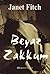 Beyaz Zakkum by Janet Fitch