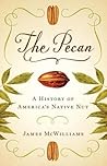 The Pecan by James McWilliams