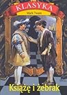 Książę i żebrak by Mark Twain