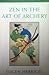Zen in the Art of Archery