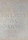 A História da Arte