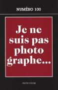 Je ne suis pas un photographe (Paperback)