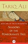 Shadows of the Pomegranate Tree: A Novel