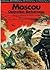 Moscou: Opération Barbarossa (Histoire/B.D) (French Edition)