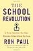 The School Revolution