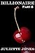 Billionaire: Part 6 (Billio...