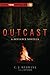 Outcast (Defiance, #0.5)