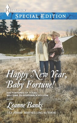 Happy New Year, Baby Fortune! (The Fortunes of Texas: Welcome to Horseback Hollow #1)