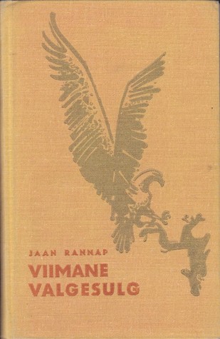 Viimane valgesulg (Hardcover)
