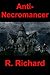 Anti-Necromancer