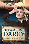 Steampunk Darcy by Monica Fairview