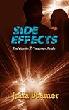 Side Effects (The Vitamin D Treatment, #2) Side Effects (The Vitamin D Treatment, #2)