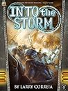 Into the Storm by Larry Correia