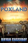 Poxland by Bryan Cassiday