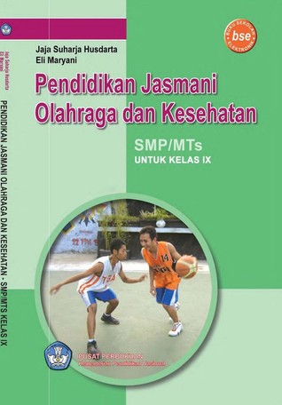 Pendidikan Jasmani Olahraga dan Kesehatan untuk SMP/MTs kelas IX