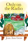 Only on the Radio