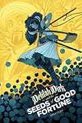 Delilah Dirk and the Seeds of Good Fortune