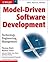 Model-Driven Software Development: Technology, Engineering, Management