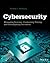 Cybersecurity: Managing Systems, Conducting Testing, and Investigating Intrusions