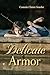 Delicate Armor (2nd edition)