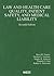 Law and Health Care Quality, Patient Safety, and Medical Liab... by Barry R. Furrow