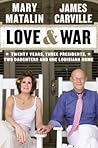 Love & War by Mary Matalin