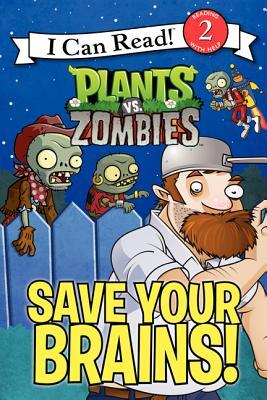 Save Your Brains! (Plants vs. Zombies)