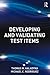 Developing and Validating Test Items