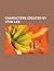 Characters Created by Stan Lee: Spider-Man, Doctor Doom, Fantastic Four, Hulk, X-Men, Jean Grey, Captain Marvel, Iceman, Galactus, Iron Man