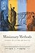 Missionary Methods: Researc...