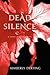 Dead Silence (The Body Finder, #4)