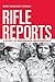 Rifle Reports: A Story of Indonesian Independence