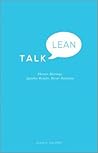 Talk Lean: Shorter Meetings. Quicker Results. Better Relations.