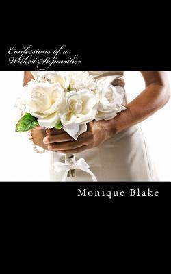 Confessions of a Wicked Stepmother