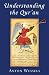 Understanding The Qur'an by Anton Wessels Understanding The Qur'an by Anton Wessels