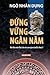 Dung Vung Ngan Nam (Vietnamese Edition)