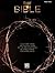 The Bible -- Selections from the Official Score to the Epic Mini Series: Selections from the Official Score to the Epic Mini Series